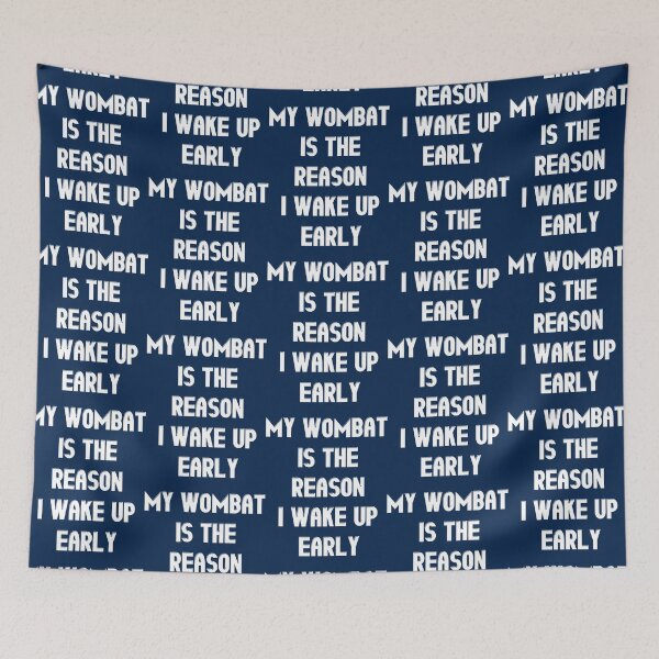 Item preview, My Wombat Is The Reason I Wake Up Early - Funny wombat Lover Gift   designed and sold by Vanshalgria.