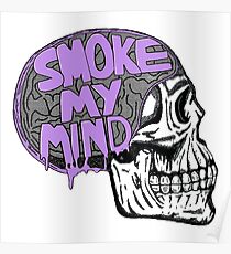 Smoke My Mind Poster