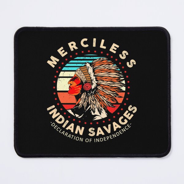 Item preview, Merciless Indian Savages designed and sold by ArienneVeronne.