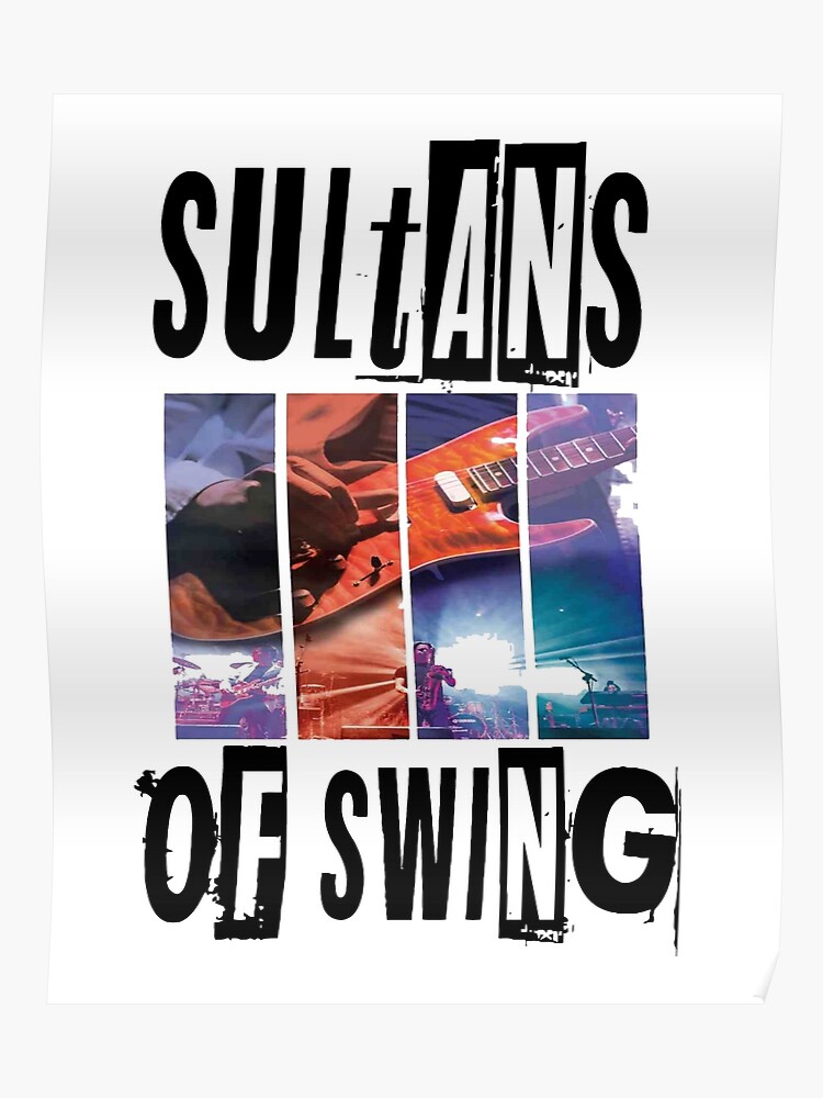 Sultans Of Swing T Shirt Poster