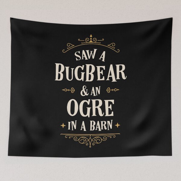 Item preview, Saw a Bugbear and An Ogre Funny RPG Gaming designed and sold by pixeptional.