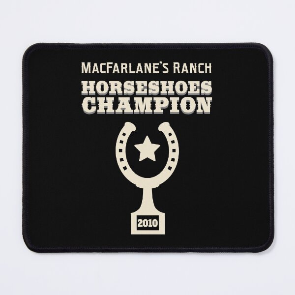 Item preview, MacFarlane's Ranch Horseshoes Champion 2010 designed and sold by robotrobotROBOT.