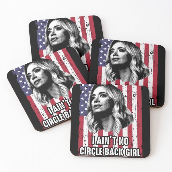 Item preview, Ain&x27;t No Circle Back Girl Kayleigh McEnany designed and sold by MonetBraulio.