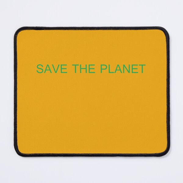 Item preview, save the planet designed and sold by neurostructure.