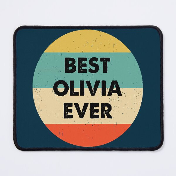 Item preview, Best Olivia Ever    designed and sold by terynold.