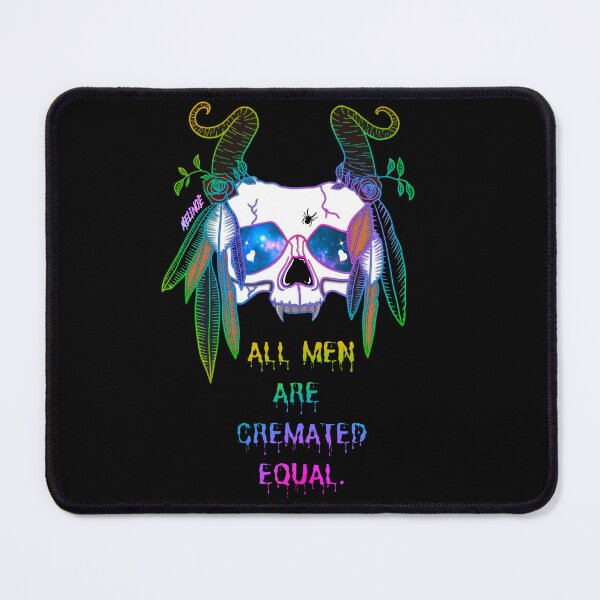Item preview, All Men Are Cremated Equal designed and sold by Melinoe333.