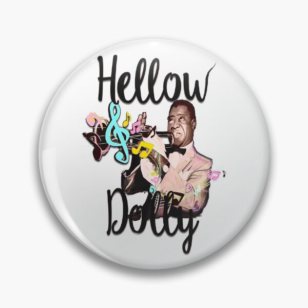 Item preview,  Louis Armstrong Hellow Dolly designed and sold by Sylvanny.