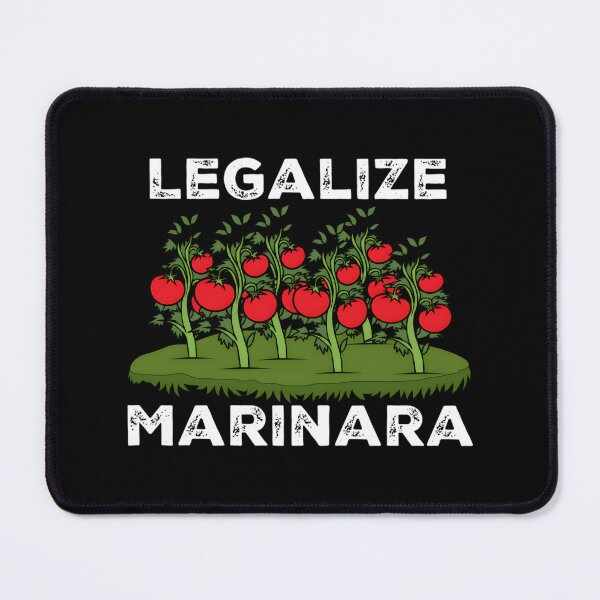 Item preview, Legalize Marinara designed and sold by tcataflx50.