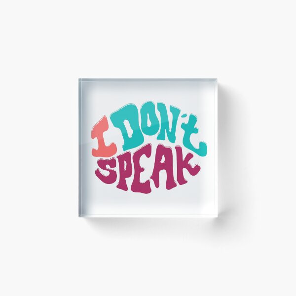 Item preview, I don't Speak designed and sold by ShardStudios.