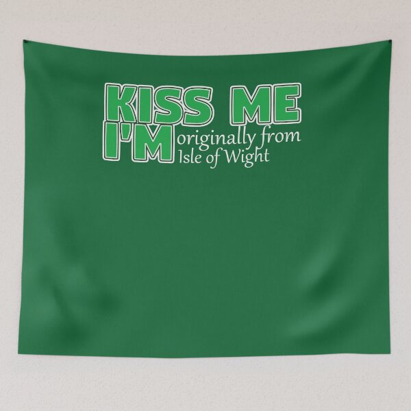 Item preview, Kiss Me I'm Originally From Isle Of Wight - St Paddy's Day Design designed and sold by theredteacup.