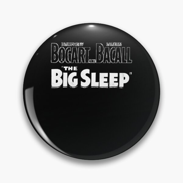 Item preview, The Big Sleep designed and sold by StyleSellersWa.