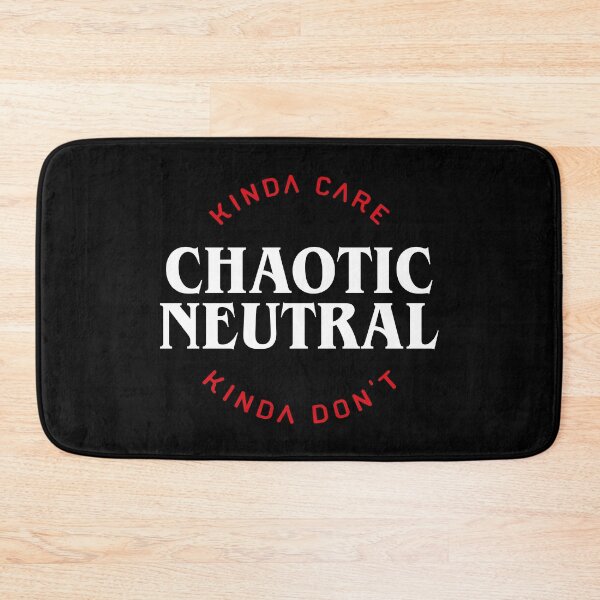 Item preview, Funny Chaotic Neutral Alignment Kinda Care Kinda Don't Tabletop RPG Addict designed and sold by pixeptional.