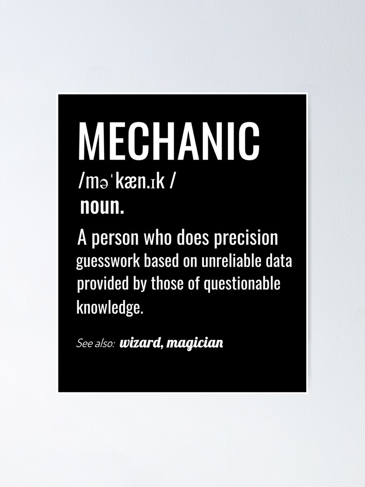 "Mechanic Definition" Poster by Maindy Redbubble