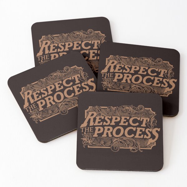 Item preview, Respect the process  designed and sold by kamarmimpi.