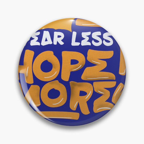 Item preview, Fear Less Hope more designed and sold by Inkonicc.
