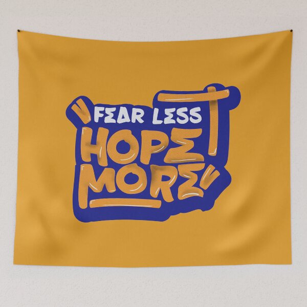 Item preview, Fear Less Hope more designed and sold by Inkonicc.
