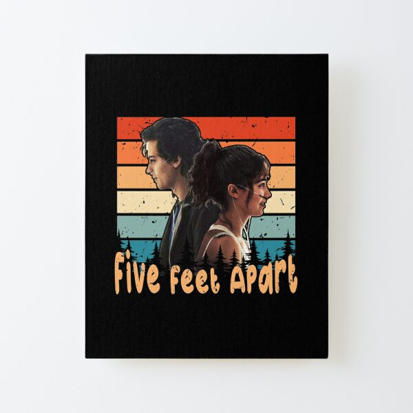 Five Feet Apart Wall Art for Sale