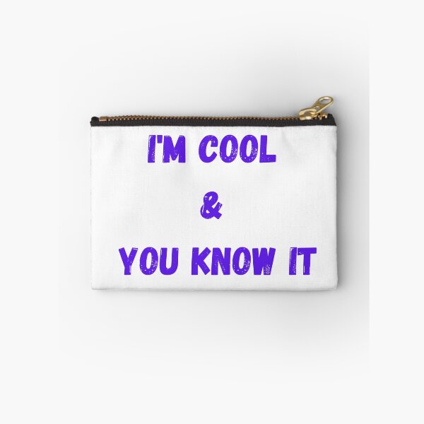 Item preview, I'm cool and you know it designed and sold by WondersofEmily.
