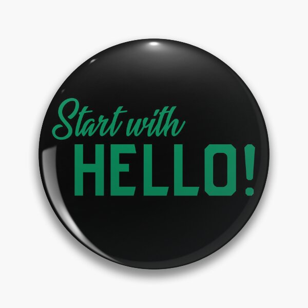 Item preview, Start with Hello designed and sold by Jaima-OLoughlin.
