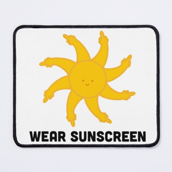Item preview, Wear Sunscreen Sun SPF designed and sold by radiantdark.