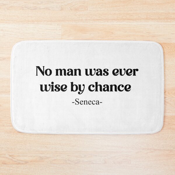 Item preview, Seneca: No man was ever wise by chance designed and sold by Meropis.