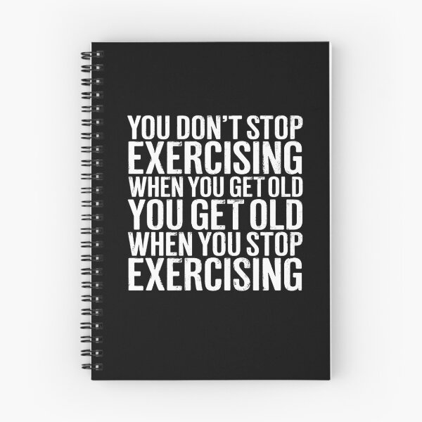 Item preview, You don't stop exercising when you get old… v.9 designed and sold by x1brett.