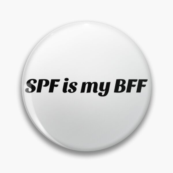 Item preview, SPF Is My BFF Wear Sunscreen designed and sold by radiantdark.