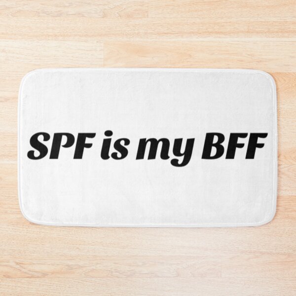 Item preview, SPF Is My BFF Wear Sunscreen designed and sold by radiantdark.