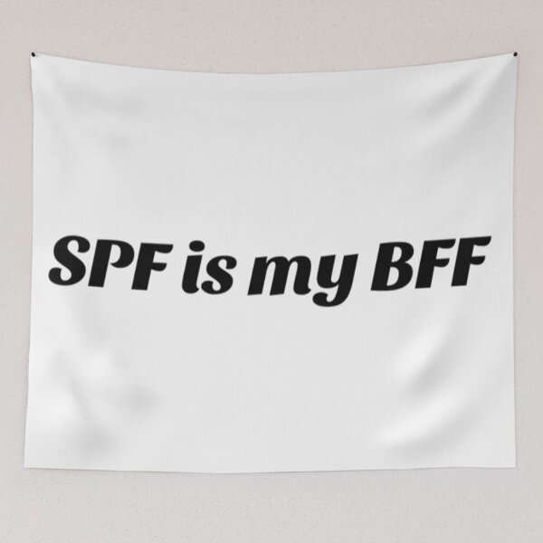 Item preview, SPF Is My BFF Wear Sunscreen designed and sold by radiantdark.
