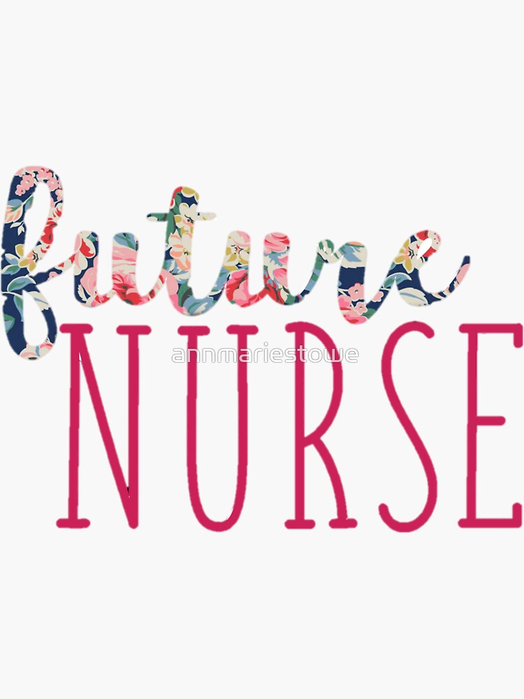 Navy Floral With Pink Future Nurse Sticker For Sale By Annmariestowe