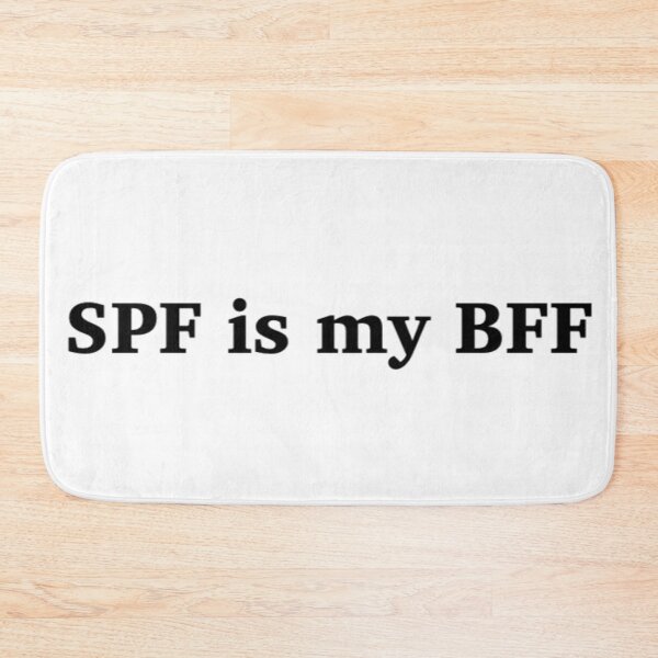 Item preview, SPF Is My BFF Wear Sunscreen designed and sold by radiantdark.