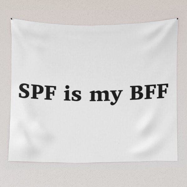 Item preview, SPF Is My BFF Wear Sunscreen designed and sold by radiantdark.