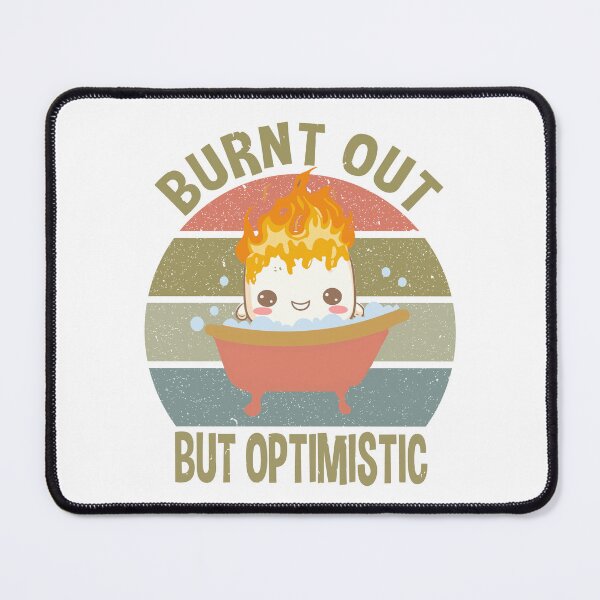 Item preview, Positive Quotes for Women Burnt Out But Optimistic Marshmallow Shower designed and sold by clothesy7.