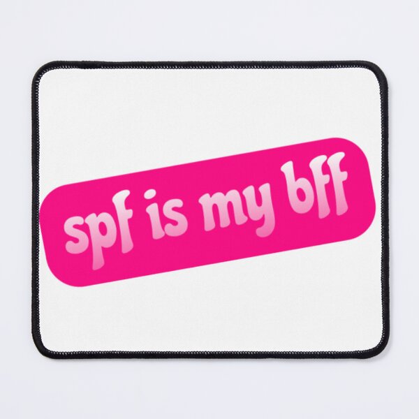 Item preview, SPF Is My BFF Wear Sunscreen designed and sold by radiantdark.