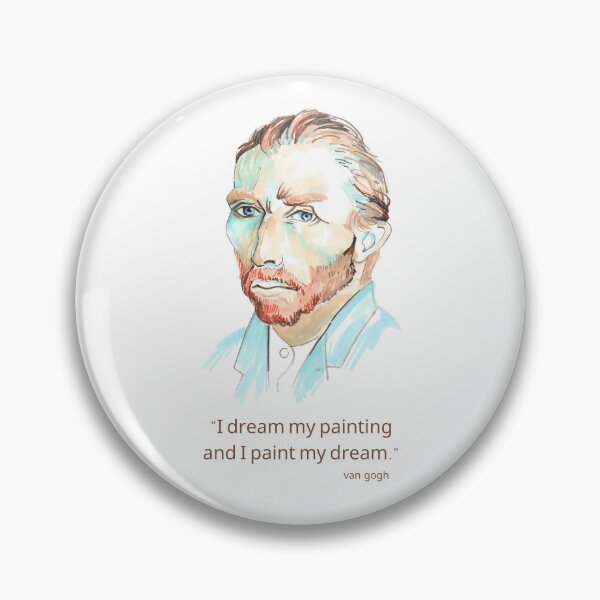 Item preview, van gogh quote designed and sold by .. DDart ...