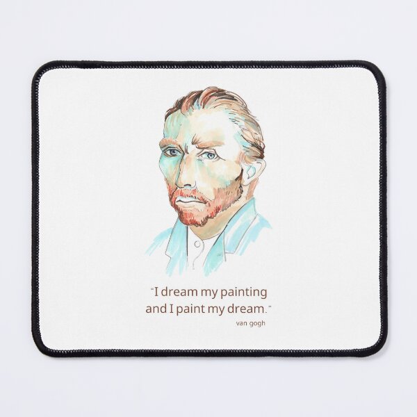 Item preview, van gogh quote designed and sold by .. DDart ...
