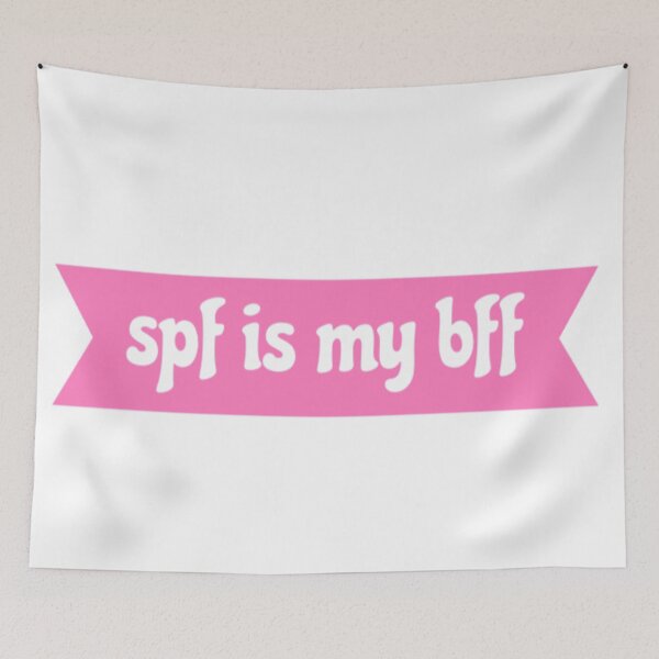 Item preview, SPF Is My BFF Wear Sunscreen designed and sold by radiantdark.
