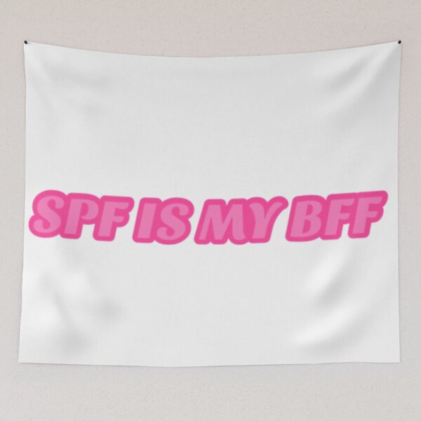 Item preview, SPF Is My BFF Wear Sunscreen designed and sold by radiantdark.