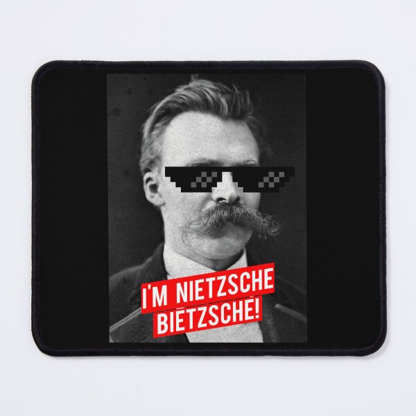 Item preview, I'M NIETZSCHE, BIETZSCHE! Funny Friedrich Nietzsche Quote designed and sold by Sutra-Lotus-Co.