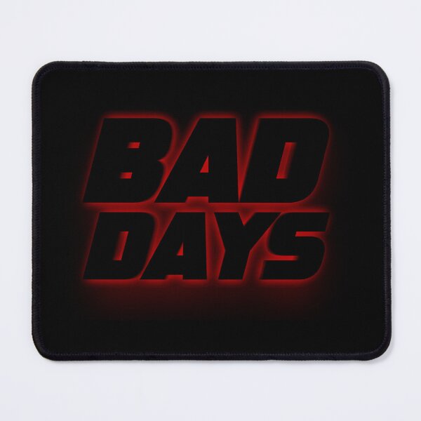 Item preview, Bad Days designed and sold by Myth Whisperers.