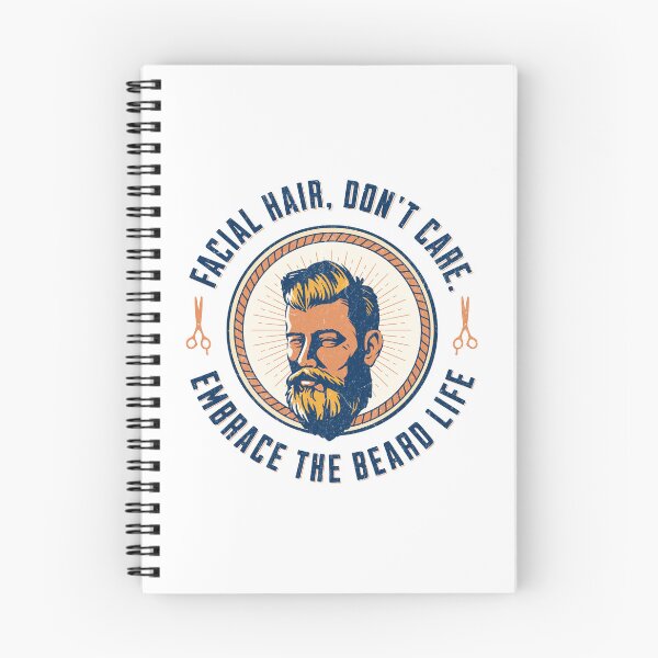 Item preview, Facial Hair Don't Care Embrace the Beard Life designed and sold by ClaytownTees.
