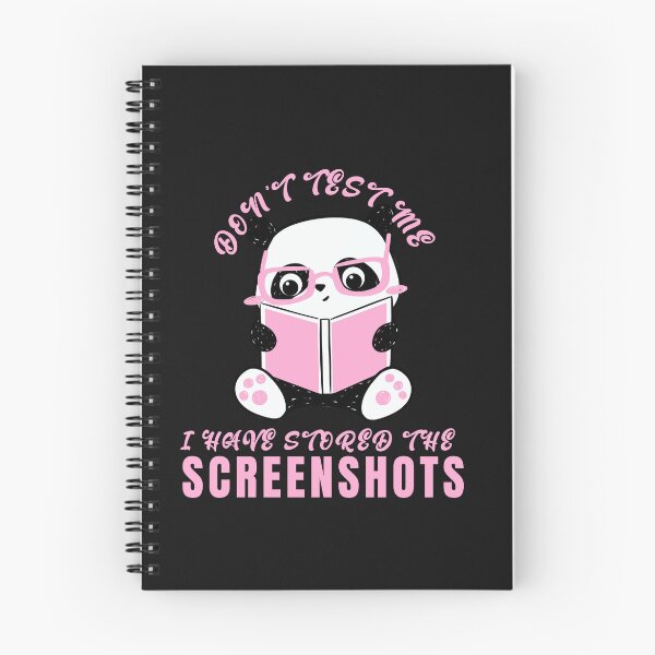 Item preview, Don’t Test Me I’ve Stored the Screenshots Funny Typography designed and sold by thedazzlingmonk.