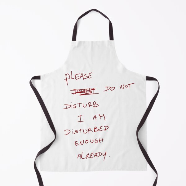 Item preview, Please Do Not Disturb. I Am Disturbed Enough Already. designed and sold by DreamersSoul.