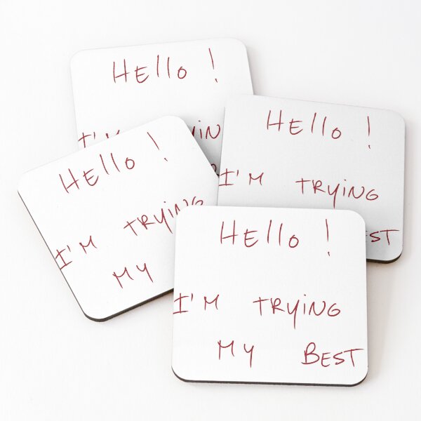 Item preview, Hello! I’m Trying My Best. designed and sold by DreamersSoul.