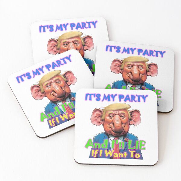 Item preview, It's My Party And I'll Lie If I Want To- Democrat-Joe Biden- Kamala Harris- Liberal designed and sold by SiggyZiggy.