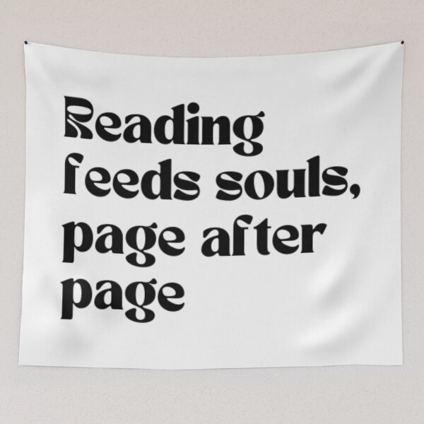 Item preview, Reading feeds souls, page after page (black writing) designed and sold by Atooz-Studio.