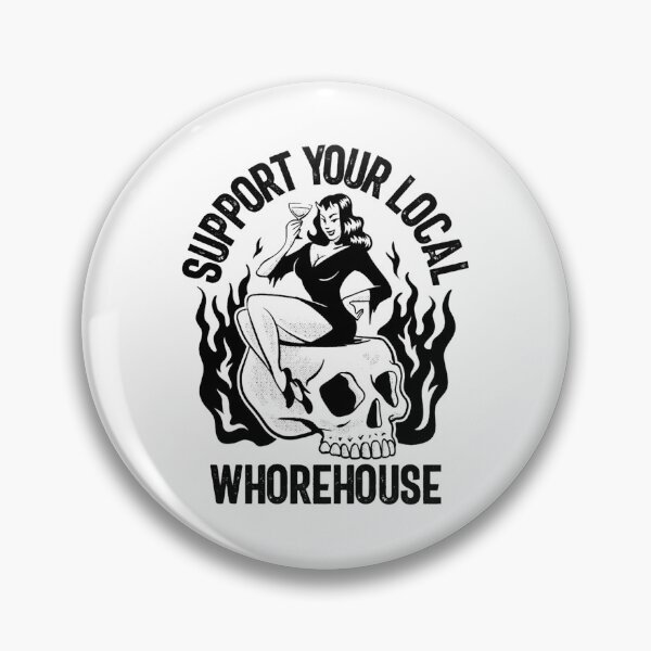 Item preview, Support Your Local Whorehouse Funny Men_s Humor Gear designed and sold by Kiadea.