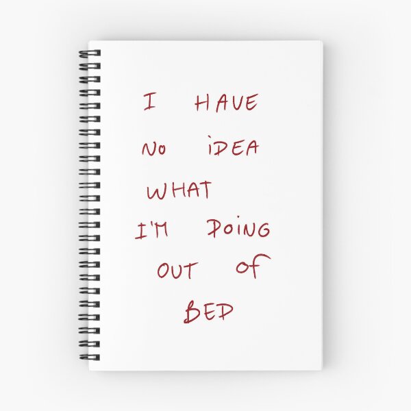 Item preview, I Have No Idea What I’m Doing Out Of Bed. designed and sold by DreamersSoul.