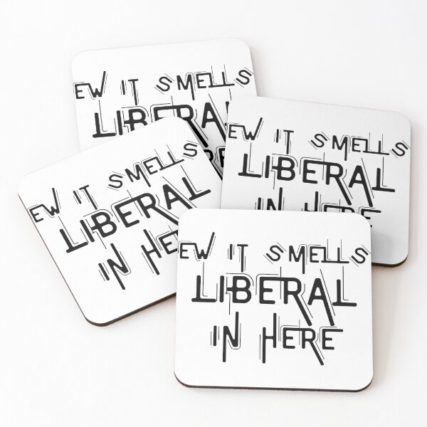 Item preview, Ew It Smells Liberal In Here  designed and sold by ShirtTeeStorm.
