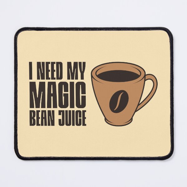 Item preview, I Need My Magic Bean Juice. Funny Coffee Sticker designed and sold by PMCreative.
